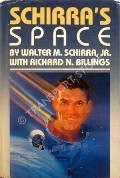 Book cover of Schirra's Space by SCHIRRA, Walter M. & BILLINGS, Richard N.